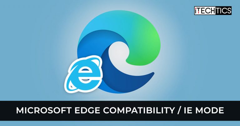 Microsoft Edge Compatibility IE Mode